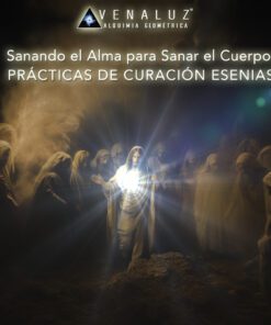 Nuevo Taller Online: "Sanando el Alma para Sanar el Cuerpo: Prácticas de Curación Esenias"